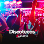 Discotecas en Huancayo